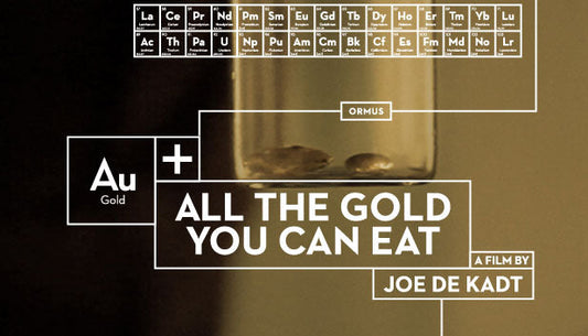 Movie: All The Gold You Can Eat