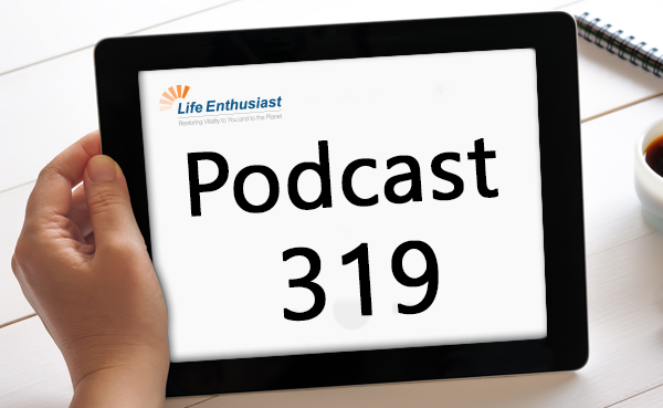 Podcast 319: Arthritis-Ease