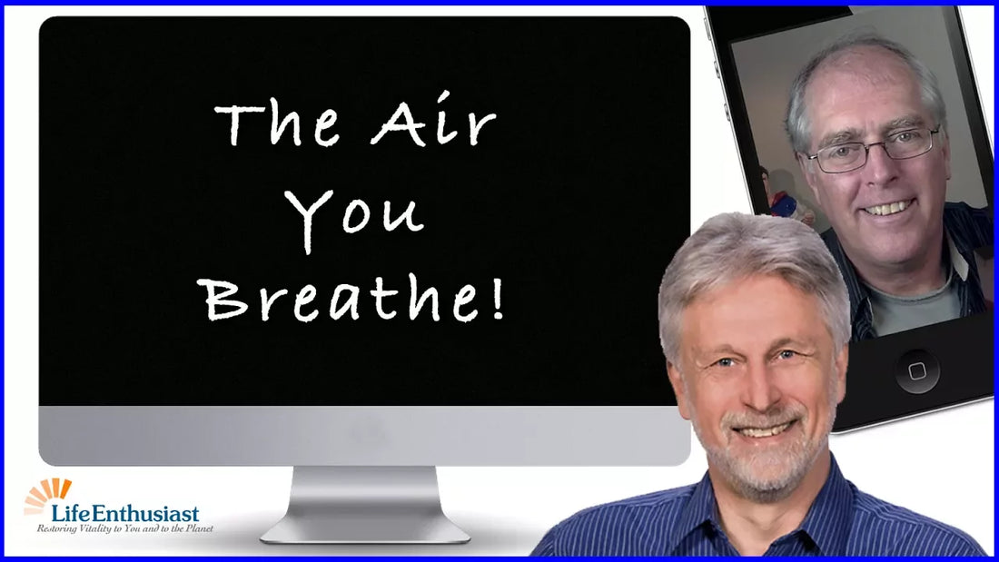 Podcast 341: Purifying Your Air Quality