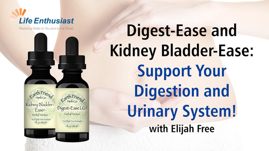 Podcast 370: Kidney Bladder-Ease and Digest-Ease