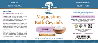 Label of Health & Wisdom Topical Magnesium Bath Crystals with directions and product details.